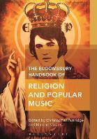 The Bloomsbury Handbook of Religion and Popular Music (ePub eBook)