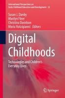 Digital Childhoods: Technologies and ChildrenOs Everyday Lives (ePub eBook)