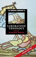 Cambridge Companion to Liberation Theology, The