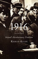 1916: Ireland's Revolutionary Tradition (PDF eBook)