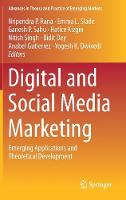 Digital and Social Media Marketing: Emerging Applications and Theoretical Development (ePub eBook)