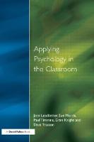 Applying Psychology in the Classroom