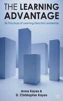 The Learning Advantage: Six Practices of Learning-Directed Leadership (ePub eBook)