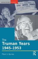 Truman Years, 1945-1953, The