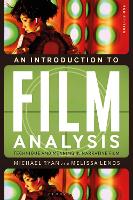 Introduction to Film Analysis, An: Technique and Meaning in Narrative Film