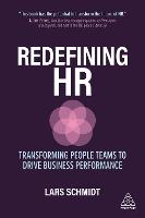 Redefining HR: Transforming People Teams to Drive Business Performance (PDF eBook)