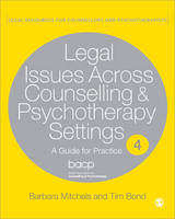 Legal Issues Across Counselling & Psychotherapy Settings: A Guide for Practice