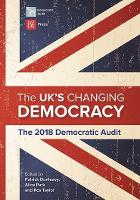 UK's Changing Democracy, The: The 2018 Democratic Audit