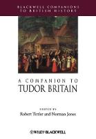 Companion to Tudor Britain, A