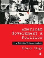 American Government and Politics: A Concise Introduction