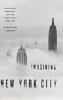 Imagining New York City (PDF eBook)