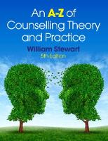 An A-Z of Counselling Theory and Practice (PDF eBook)