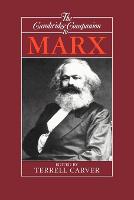 Cambridge Companion to Marx, The