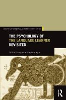 Psychology of the Language Learner Revisited, The