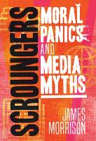 Scroungers: Moral Panics and Media Myths (ePub eBook)