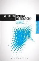 What is Online Research?: Using the Internet for Social Science Research