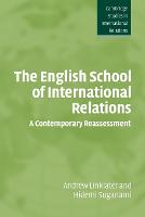 English School of International Relations, The: A Contemporary Reassessment