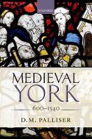 Medieval York: 600-1540 (PDF eBook)