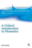 Critical Introduction to Phonetics, A