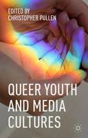 Queer Youth and Media Cultures (ePub eBook)