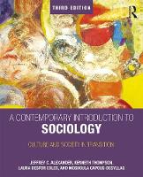 Contemporary Introduction to Sociology, A: Culture and Society in Transition
