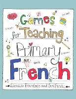Games for Teaching Primary French (ePub eBook)