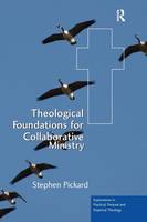 Theological Foundations for Collaborative Ministry (PDF eBook)