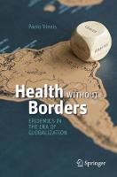 Health Without Borders: Epidemics in the Era of Globalization (ePub eBook)