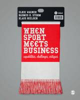 When Sport Meets Business: Capabilities, Challenges, Critiques (ePub eBook)
