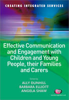 Effective Communication and Engagement with Children and Young People, their Families and Carers (PDF eBook)