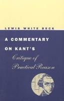 Commentary on Kant's Critique of Practical Reason, A
