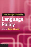 Cambridge Handbook of Language Policy, The