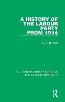 A History of the Labour Party from 1914 (PDF eBook)