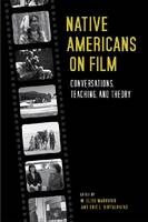 Native Americans on Film (PDF eBook)