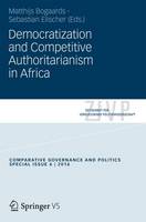 Democratization and Competitive Authoritarianism in Africa (PDF eBook)