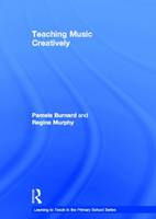 Teaching Music Creatively (PDF eBook)