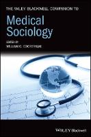 The Wiley Blackwell Companion to Medical Sociology (ePub eBook)