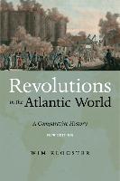 Revolutions in the Atlantic World, New Edition: A Comparative History (PDF eBook)