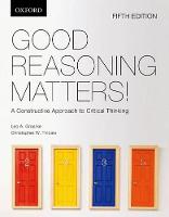 Good Reasoning Matters!:: A Constructive Approach to Critical Thinking