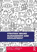 Strategic Brand Management and Development: Creating and Marketing Successful Brands (ePub eBook)