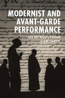 Modernist and Avant-Garde Performance (PDF eBook)