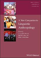 New Companion to Linguistic Anthropology, A