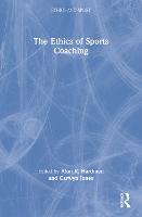 Ethics of Sports Coaching, The