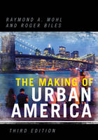 Making of Urban America, The
