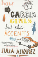 How the Garcia Girls Lost Their Accents