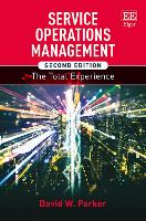Service Operations Management, Second Edition: The Total Experience
