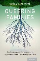Queering Families: The Postmodern Partnerships of Cisgender Women and Transgender Men (ePub eBook)