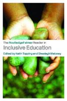 RoutledgeFalmer Reader in Inclusive Education, The