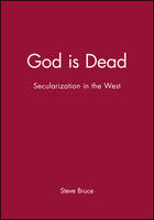 God is Dead: Secularization in the West