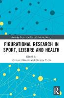 Figurational Research in Sport, Leisure and Health